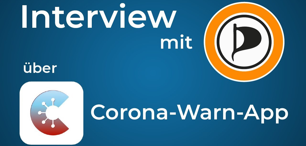 "Interview mit Piratenpartei über Corona-Warn-App"